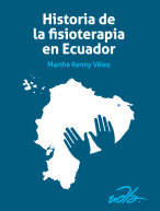 Historia de la fisioterapia en Ecuador