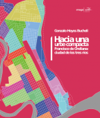Hacia una urbe compacta