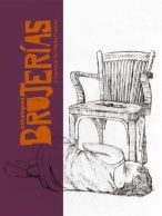 Brujerías (estampas). Y cuentos de Pablo Palacio.