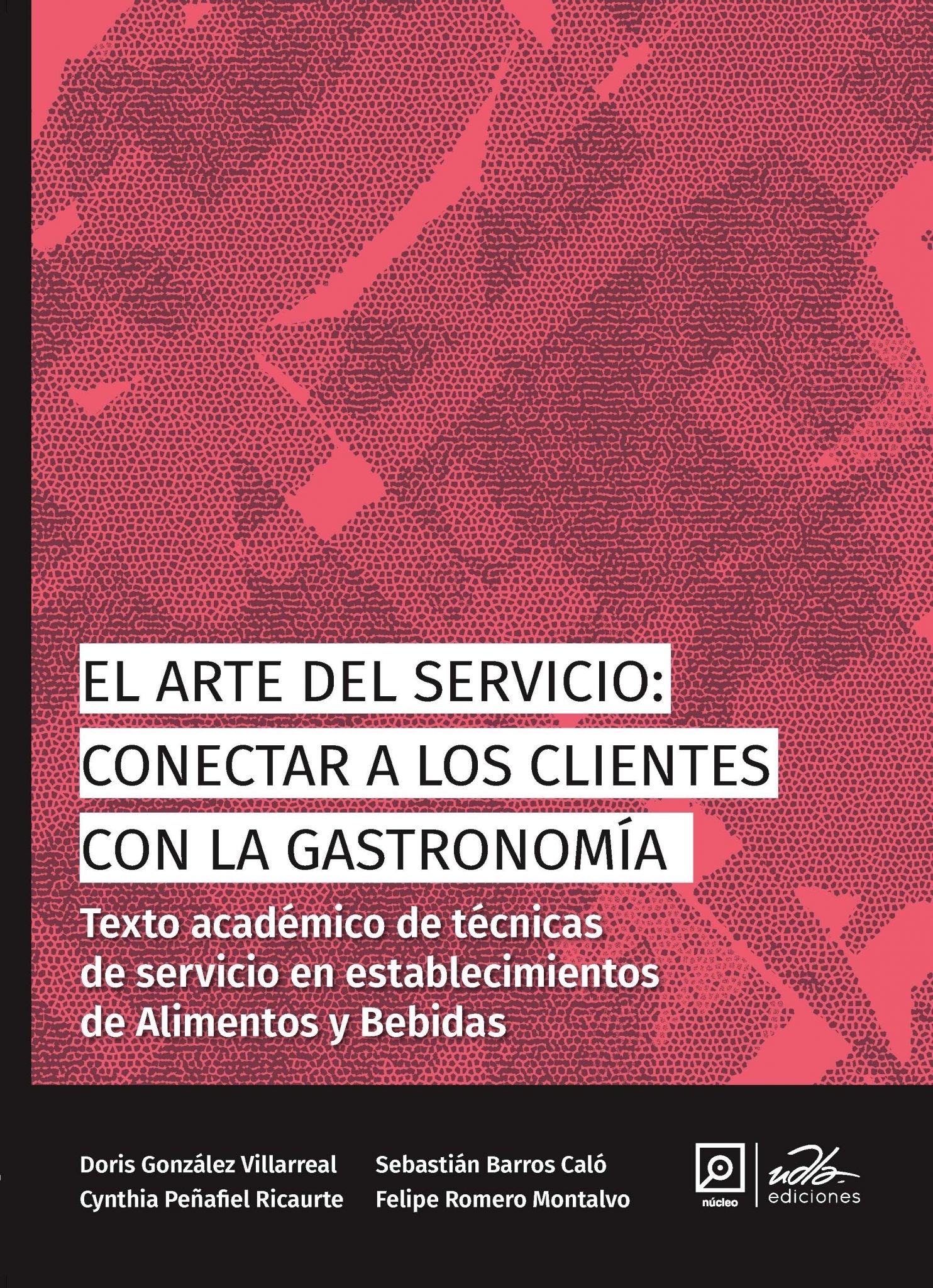 El arte del servicio: conectar a los clientes con la gastronomía